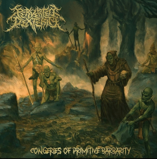 Perverted Dexterity : Congeries of Primitive Barbarity